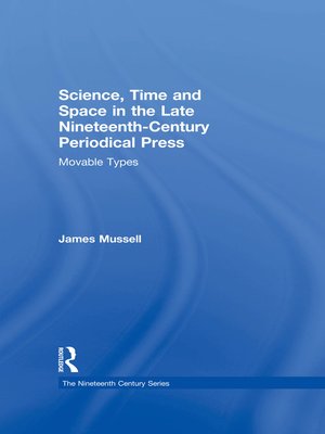 cover image of Science, Time and Space in the Late Nineteenth-Century Periodical Press